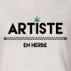 ARTISTE EN HERBE FEUILLE CANNABIS 