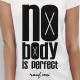 NO BODY IS PERFECT sauf moi - TSHIRT FEMME